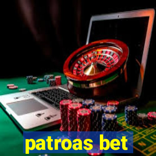 patroas bet